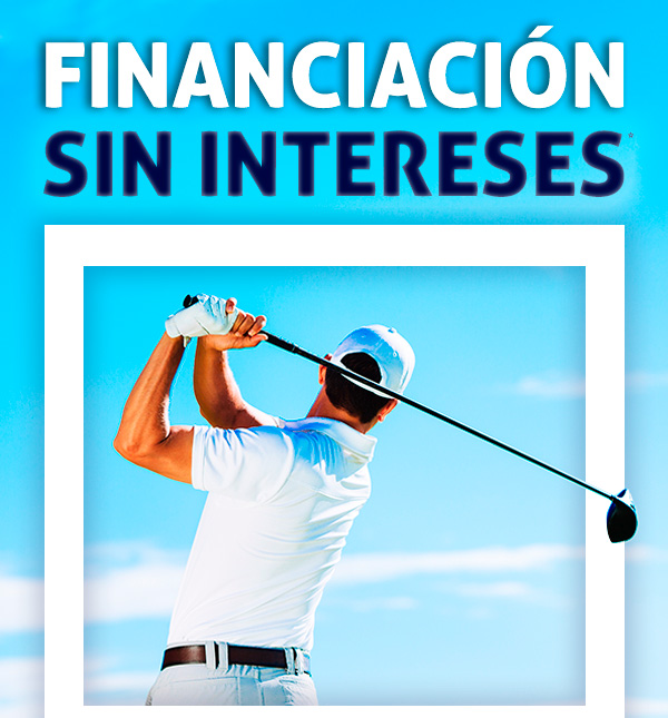 Financiación SIN Intereses en tus compras de GOLF