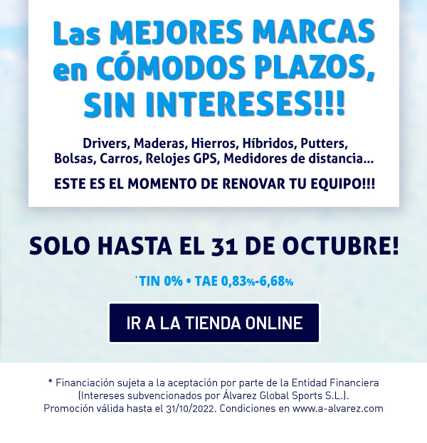 Financiación SIN Intereses en tus compras de GOLF