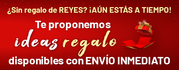 REGALOS DE REYES disponibles con envío inmediato