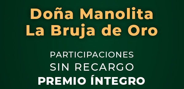 Lotería de Navidad 2024: participaciones de Doña Manolita y La Bruja de Oro