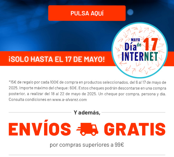 Día de Internet!! Te regalamos 15€ por cada 100€ de compra